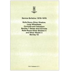 ROLLS-ROYCE SILVER SHADOW & BENTLEY T SERIES SERVICE BULLETIN (1976-1978) (TSD4171DL)