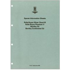 ROLLS-ROYCE SILVER CLOUD III & BENTLEY S3 SPARES INFORMATION SHEET (TSD559DL)