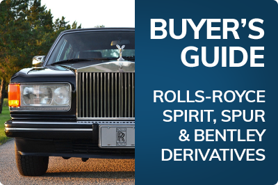 Buying Guide: Spirit, Spur & Bentley Derivatives 