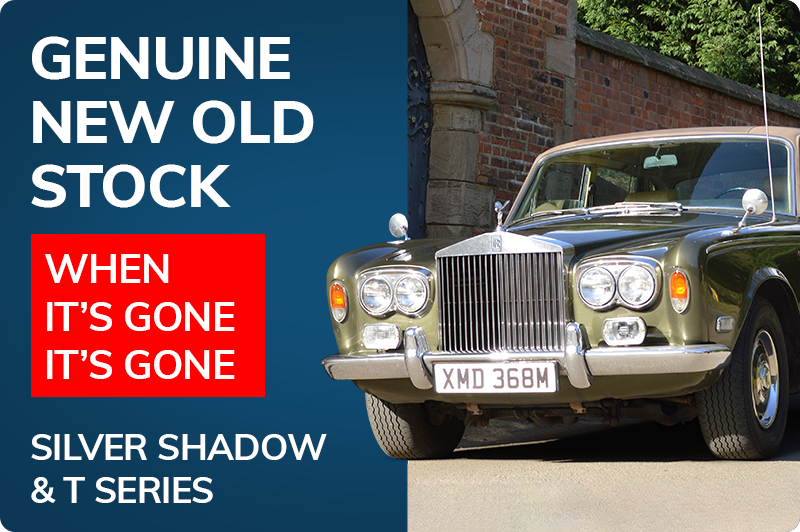 Genuine New Old Stock – When it’s gone its gone I Rolls-Royce Shadow and Bentley T Series
